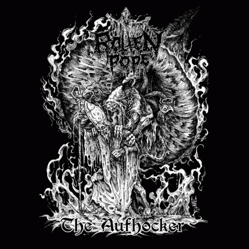 Rotten Pope : The Aufhocker